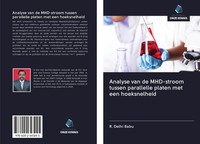 R. Delhi Babu | Analyse Van De Mhd-Stroom Tussen Parallelle Platen Met Een...