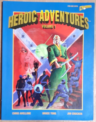 Heroic Adventures: Volume 1. Champions. Hero System. Gold Rush Games. RPG Book