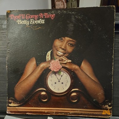 BETTY EVERETT There'll Come A Time UNI 73048 LP 