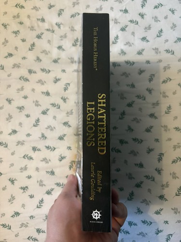 Horus Herejía Legiones Destrozadas Gran Comercio Libro de bolsillo Editado por Laurie Goulding - Imagen 3 de 3