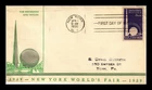 US COVER NEW YORK WORLDS FAIR FIRST DAY ISSUE SCOTT 853