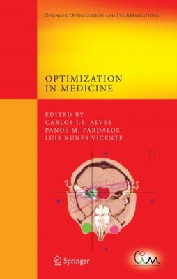 Alves - Optimization in Medicine - New hardback or cased book - 79 - X555z