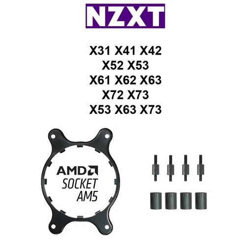 Genuine NZXT AM5 Kit X31 X41 X42 X52 X53 X61 X62 X63 X72 X73 Z53 Z63 Z73