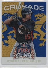 2015 Panini Stars and Stripes Crusade Blue Raymond Gil #83 6r2