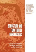 Structure And Function Of Gangliosides Lars Svennerholm