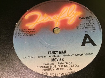 MOVIES Fancy Man/Like A Fool FIREFLY 1975 UK 7'' VG+