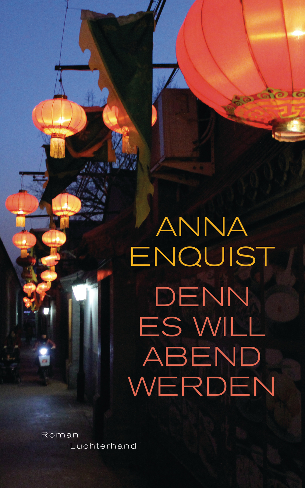 Thumbnail - Anna Enquist; Hanni Ehlers / Denn Es Will Abend Werden
