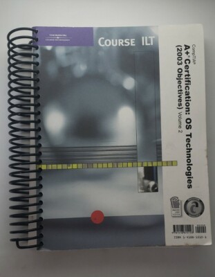 Course ILT Network+ Certification 2nd Edition Volume 1 by Course Technology