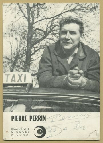 Pierre Perrin (1925-1985) - Chanteur & acteur français - Photo dédicacée - 60s - Photo 1/2