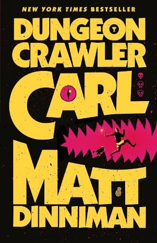 Matt Dinniman Dungeon Crawler Carl (Hardback) (UK IMPORT) (PRESALE 04/12/2025)