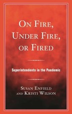 On FIRE, UNDER FIRE, Or FIRED:... Pb By Enfie...