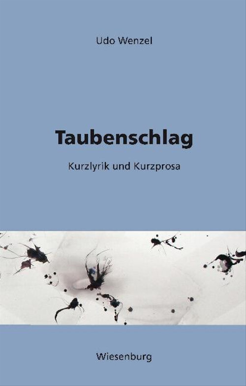 Taubenschlag - Udo Wenzel