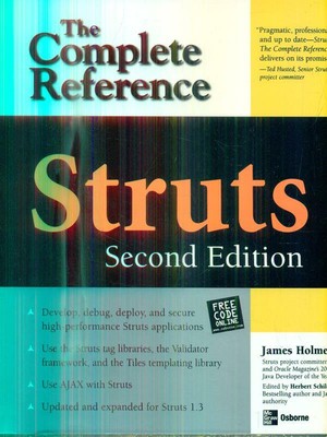 STRUTS: THE COMPLETE REFERENCE HOLMES JAMES MCGRAW HILL 2007 \