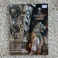 Hatfield House - Souvenir Guidebook from Great Britain; 2007 Trade PB