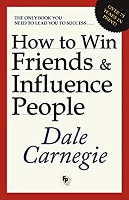 How to win friends and influence people Cedar books series;no.6 D