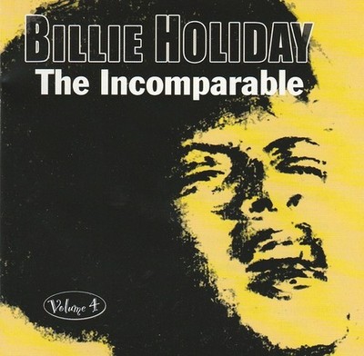 Billie Holiday - The Incomparable Vol. 4 / (2002) - CD - Preisvorschlag -Foliert