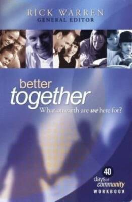 Better Together: What on Earth Are We Here For? - Paperback - VERY GOOD