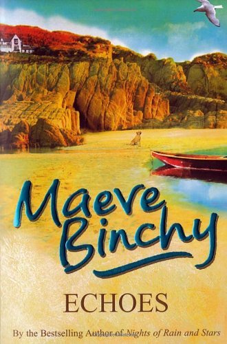 Echoes,Maeve Binchy
