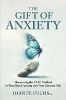 The Gift Of Anxiety Diante Fuchs Taschenbuch Englisch 2024 TCK Publishing