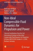 Non-Ideal Compressible Fluid Dynamics For Propulsion And Power Francesca Di Mare
