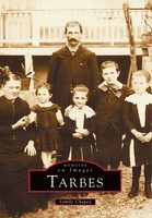 Tbd | Tarbes | Taschenbuch | FranzöSisch (2001) | Mémoire en Images locaux