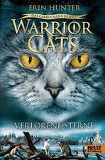 Warrior Cats - Das gebrochene Gesetz. Verlorene Sterne