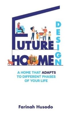 Farinah Husodo Future Home Design (Gebundene Ausgabe)