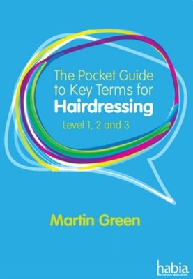 POCKET GUIDE TO KEY TERMS/HAIRDRESSING by Martin Author Green Paperback Business
