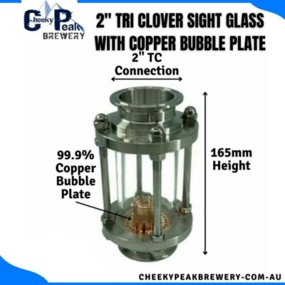 2'' Tri Clover Sight Glass with Copper Bubble Plate - Turbo yeast / Still Spirits