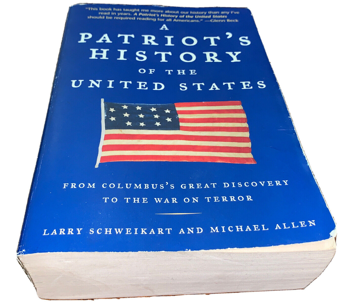 A Patriot's History of the United by Larry Schweikart