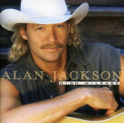 High Mileage, Alan Jackson, audioCD