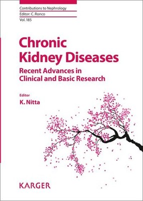 Chronic Kidney Diseases - Recent Advances in Clinical and Basic Research (C ...