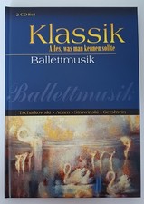 Klassik - Alles, was man kennen sollte: Balle...