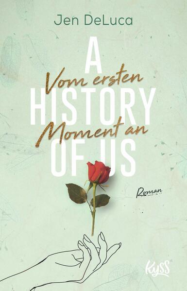 Thumbnail - A History Of Us - Vom Ersten Moment An | Jen Deluca | 2021 | Deutsch |