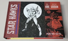 STAR HAWKS VOLUME 3 (IDW 2018 ~ Archie Goodwin / Gil Kane ~ Newspaper 1979-1981)