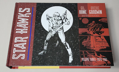 STAR HAWKS VOLUME 3 (IDW 2018 ~ Archie Goodwin / Gil Kane ~ Newspaper 1979-1981)