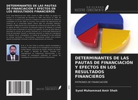 Syed Muhammad Amir Shah | Determinantes DE LAS Pautas DE FinanciaciÓN Y...