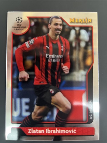 2021-22 Topps Merlin Collection Chrome UCL - Zlatan