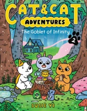 Cat  Cat Adventures: The Goblet of Infinity (Cat  Cat Adventures, 2) - GOOD