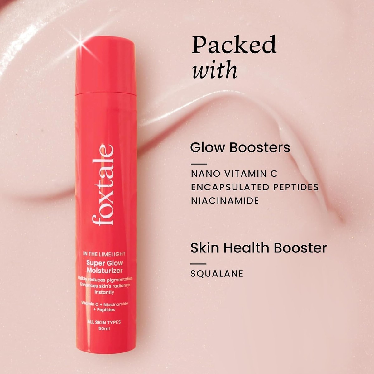 Foxtale Super Glow Moisturizer for Instant Brightening & Hydration