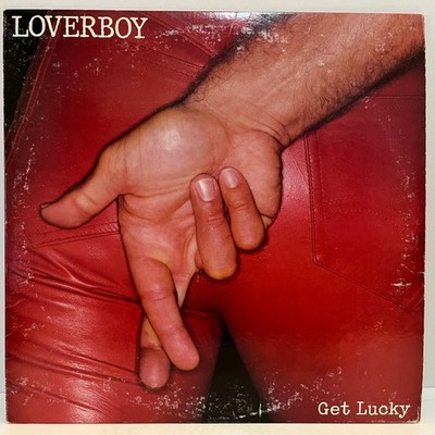 LOVERBOY - Get Lucky (Working For The Weekend) (1981) - 12'' Vinyl Record LP - EX