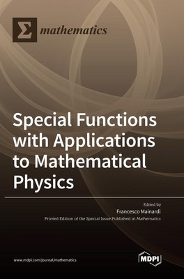 Special Functions with Applications to Mathematical Physics | Buch | Englisch