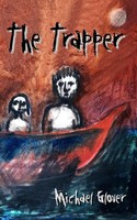 Michael Glover | The Trapper | Taschenbuch | Englisch (2021) | 1889 Books
