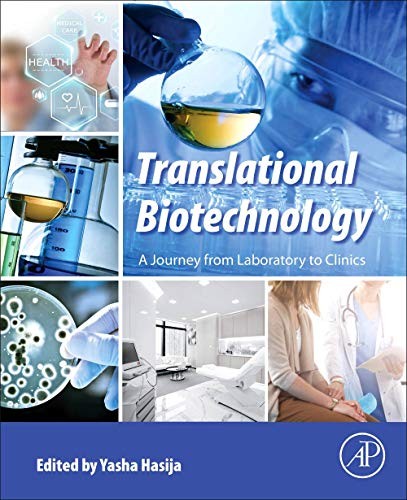 Translational Biotechnology: A Journey from Laboratory to Clinics, Hasija,#