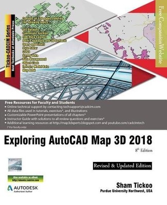 Cadcim Technologies Purdue Univ Exploring AutoCAD Map 3D 2018 (Taschenbuch)