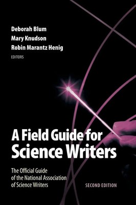 Deborah Blum (u. a.) | Field Guide for Science Writers | Taschenbuch | Englisch