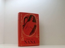 Nana. Zola, Ãmile (Verfasser):