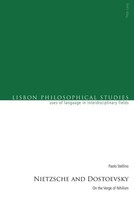Paolo Stellino | Nietzsche And Dostoevsky | Taschenbuch | Englisch (2015)