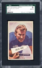 1952 Bowman Small #58 Zollie Toth Proof Unique SGC Authentic George Moll Archive