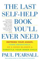 The Last Self-Help Book You'll Ever Need Paul Pearsall Taschenbuch Englisch 2007